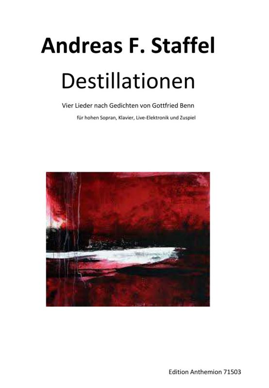 Cover sheet of the composition 'Destillationen' by Andreas F. Staffel