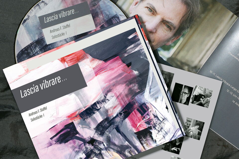 Andreas F. Staffel - Release des Albums 'Lascia vibrare... – Solostücke I'